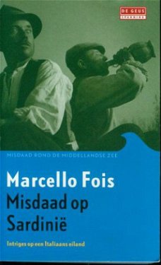 Marcello Fois; Misdaad op Sardinie.