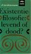 Heinemann, Fritz; Existentiefilosofie: levend of dood - 1 - Thumbnail