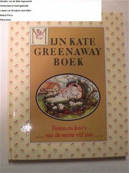 Mijn Kate Greenaway boek De eerste vijf jaar - 1