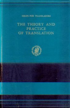 Nida / Taber ; The theory and practice of translation