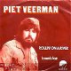 VINYLSINGLE * PIET VEERMAN (THE CATS) * ROLLIN' ON A RIVER - 1 - Thumbnail