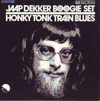 VINYLSINGLE * JAAP DEKKER * HONKY TONK TRAIN BLUES * - 1