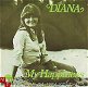 VINYLSINGLE * DIANA * MY HAPPINESS * HOLLAND 7