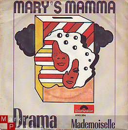 VINYLSINGLE * DRAMA * MARY'S MAMA * GERMANY 7