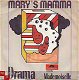 VINYLSINGLE * DRAMA * MARY'S MAMA * GERMANY 7