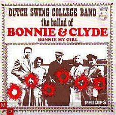VINYLSINGLE * THE DUTCH SWING COLLEGE BAND *  BONNIE & CLYDE