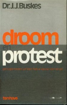 Buskes, JJ; Droom en Protest - 1
