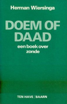 Wiersinga, Herman; Doem of daad