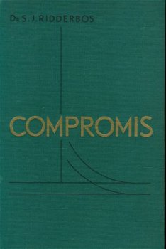 Ridderbos, SJ; Compromis - 1