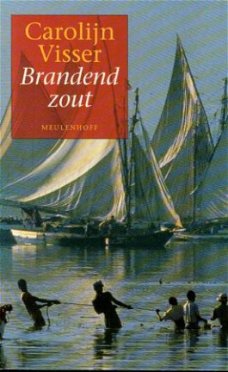 Carolijn Visser; Brandend zout