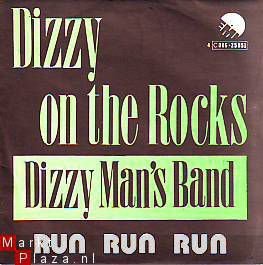 VINYLSINGLE * THE DIZZY MAN'S BAND * DIZZY ON THE ROCKS - 1