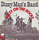 VINYLSINGLE * THE DIZZY MAN'S BAND * DIZZY ON THE ROCKS * - 1 - Thumbnail