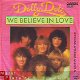 VINYLSINGLE * THE DOLLY DOTS * WE BELIEVE IN LOVE * GERMANY - 1 - Thumbnail