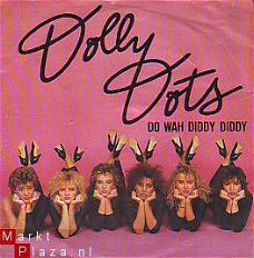 VINYLSINGLE *THE DOLLY DOTS* DO WAH DIDDY DIDDY * HOLLAND 7"