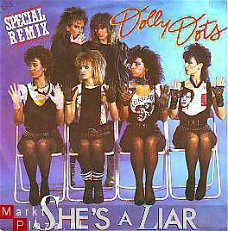 VINYLSINGLE * THE DOLLY DOTS * SHE'S A LIAR (SPECIAL REMIX)