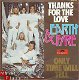 VINYLSINGLE * EARTH & FIRE *THANKS FOR THE LOVE *GERMANY 7