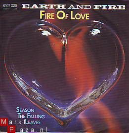 VINYLSINGLE * EARTH & FIRE * FIRE OF LOVE * GERMANY 7