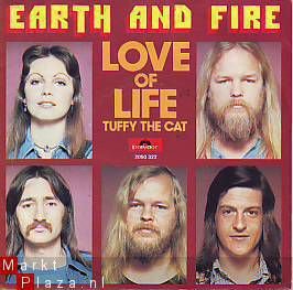 VINYL SINGLE * EARTH & FIRE * LOVE OF LIFE * HOLLAND 7