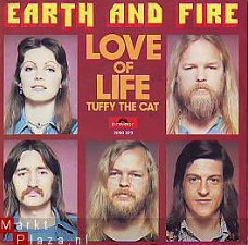 VINYL SINGLE * EARTH & FIRE  *  LOVE OF LIFE * HOLLAND 7" *