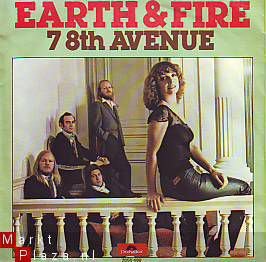 VINYLSINGLE * EARTH & FIRE * 78th AVENUE * HOLLAND 7