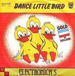 VINYLSINGLE*ELECTRONICA'S * DANCE LITTLE BIRD (VOGELTJESDANS - 1