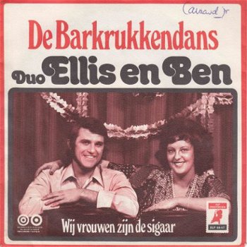 VINYLSINGLE * ELLIS EN BEN* DE BARKRUKKENDANS * HOLLAND 7