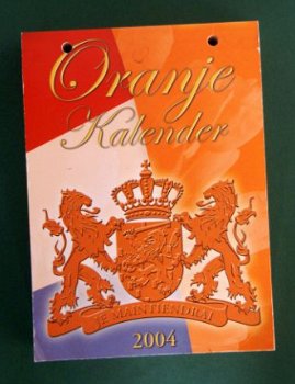 Oranje Kalender 2004 - Je Maintiendrai - 1