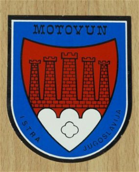 Sticker, van (voormalig) Joegoslavië, Istra, Motovun. - 1