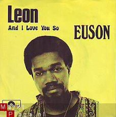 * VINYLSINGLE * EUSON  *  LEON * BELGIUM 7" *