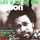 VINYLSINGLE * EUSON * LIFE IS ON MY SIDE * HOLLAND 7