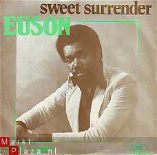 VINYLSINGLE * EUSON  *  SWEET SURRENDER * HOLLAND 7" *