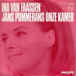 VINYLSINGLE * INA VAN FAASEN * JANS POMMERANS * HOLLAND 7