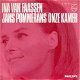 VINYLSINGLE * INA VAN FAASEN * JANS POMMERANS * HOLLAND 7