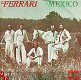 VINYLSINGLE * FERRARI * MEXICO * HOLLAND 7