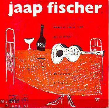 VINYLSINGLE * JAAP FISCHER * OMDAT IK VAN JE HOUD * HOLLAND - 1