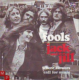 VINYLSINGLE * FOOLS * JACK AND JILL * HOLLAND 7