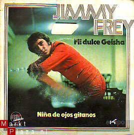 VINYLSINGLE * JIMMY FREY * MI DULCE GEISHA * SPAIN 7