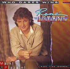 VINYLSINGLE * RENE FROGER  * WHO DARES WINS * HOLLAND 7" *