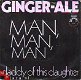 VINYLSINGLE * GINGER ALE * MAN, MAN, MAN * HOLLAND 7