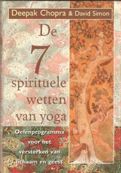 Deepak Chopra - De 7 spirituele wetten van yoga - 1