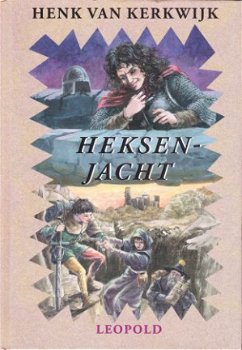 HEKSENJACHT - Henk van Kerkwijk - 1