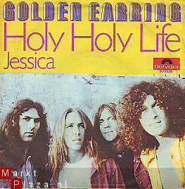 VINYLSINGLE * GOLDEN EARRING * HOLY HOLY LIFE * GERMANY 7