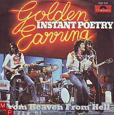 VINYLSINGLE * GOLDEN EARRING *  INSTANT POETRY * GERMANY 7"