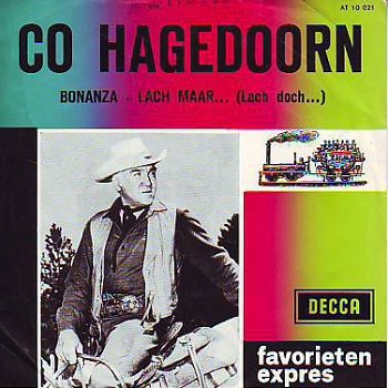 * VINYLSINGLE * CO HAGEDOORN * BONANZA * HOLLAND 7