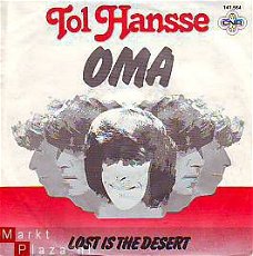 VINYLSINGLE * TOL HANSSE  * OMA * HOLLAND 7" *