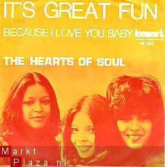 VINYLSINGLE * HEARTS OF SOUL * IT'S GREAT FUN * BELGIUM 7