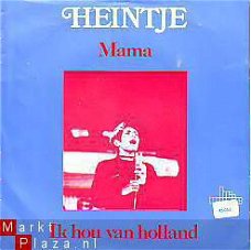 VINYLSINGLE * HEINTJE * IK HOU VAN HOLLAND * HOLLAND 7" *