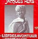 VINYLSINGLE * JAQUES HERB * LIEFDESAVONTUUR * HOLLAND 7