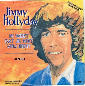 Jimmy Hollyday : Ik weet dat je niet vrij bent - 1