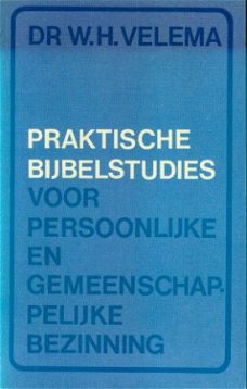 Velema, WH; Praktische Bijbelstudies